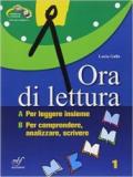 Ora di lettura. Antologia italiana. Per la Scuola media. Con CD Audio. Con CD-ROM. Con espansione online: 1