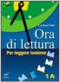 Ora di lettura. Antologia italiana. Per la Scuola media. Con espansione online: 2