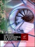 Lezioni di economia ed estimo. Per gli Ist. tecnici. Con espansione online