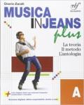 Musica in jeans. Plus. Vol. A. Per la Scuola media. Con e-book. Con espansione online