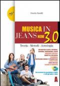 Musica in jeans new a + b + mozart in jeas new. Per la Scuola media. Con e-book. Con espansione online