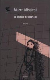 Il buio addosso