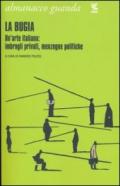 Almanacco Guanda (2013). La bugia. Un'arte italiana: imbrogli privati, menzogne politiche