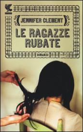 Le ragazze rubate