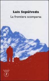 La frontiera scomparsa