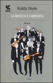 La musica è cambiata