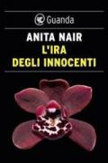 L'ira degli innocenti: Un'indagine dell'ispettore Gowda