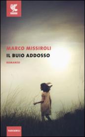 Il buio addosso