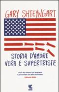 Storia d'amore vera e supertriste