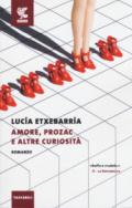 Amore, prozac e altre curiosità