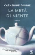 La metà di niente