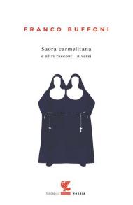 Suora carmelitana e altri racconti in versi