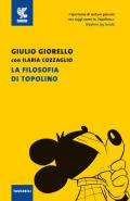 La filosofia di Topolino. Nuova ediz.