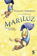 Mariluz e le sue strane avventure