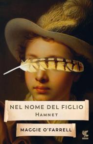 Nel nome del figlio. Hamnet