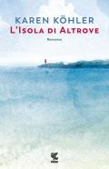 L' isola di Altrove