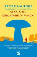 Saggio sul cercatore di funghi