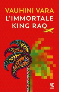 L'immortale King Rao