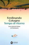 Tempo di ritorno. Una storia di clima e di fantasmi