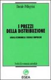 I prezzi della distribuzione. Logica economica e regole empiriche