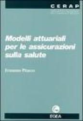 Modelli attuariali per le assicurazioni sulla salute