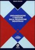 Organizzazione e gestione della produzione industriale