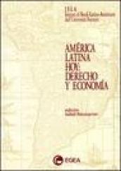 América latina hoy: derecho y economia