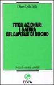 Titoli azionari e natura del capitale di rischio