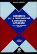 Marketing della distribuzione e marketing integrato. I casi Marks & Spencer e Benetton