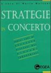 Strategie in concerto. Sedici casi di successo discussi dai giovani industriali