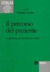 Il percorso del paziente. La gestione per processi in sanità