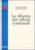 La riforma dei tributi comunali