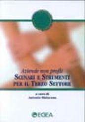 Scenari e strumenti per il terzo settore