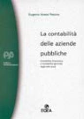 La contabilità delle aziende pubbliche. Contabilità finanziaria e contabilità generale negli enti locali