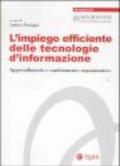 L'impiego efficiente delle tecnologie d'informazione. Apprendimento e cambiamento organizzativo