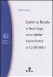 Sistema fiscale e leverage aziendale: esperienze a confronto