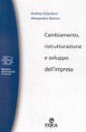 Cambiamento, ristrutturazione e sviluppo dell'impresa