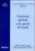 Gestioni globali con quote di fondi