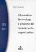 Information technology e gestione del cambiamento organizzativo