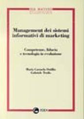 Management dei sistemi informativi di marketing. Competenze, fiducia e tecnologia in evoluzione