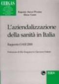 L'aziendalizzazione della sanità in Italia. Rapporto Oasi 2000