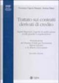 Trattato sui contratti derivati di credito. Aspetti finanziari, logiche di applicazione, profili giuridici e regolamentari