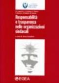 Responsabilità e trasparenza nelle organizzazioni sindacali