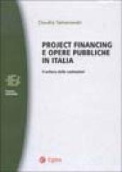 Project financing e opere pubbliche in Italia. Il settore delle costruzioni