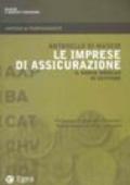 Le imprese di assicurazione. Il nuovo modello di gestione