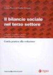 Il bilancio sociale nel terzo settore. Guida pratica alla redazione