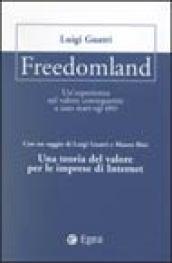 Freedomland. Un'esperienza sul valore conseguente a uno start-up IPO