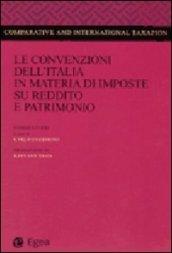 Le convenzioni dell'Italia in materia di imposte su reddito e patrimonio. Commentario