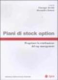 Piani di stock option. Progettare la retribuzione del top managment