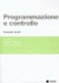 Programmazione e controllo. Esercizi risolti